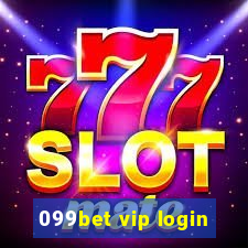 099bet vip login